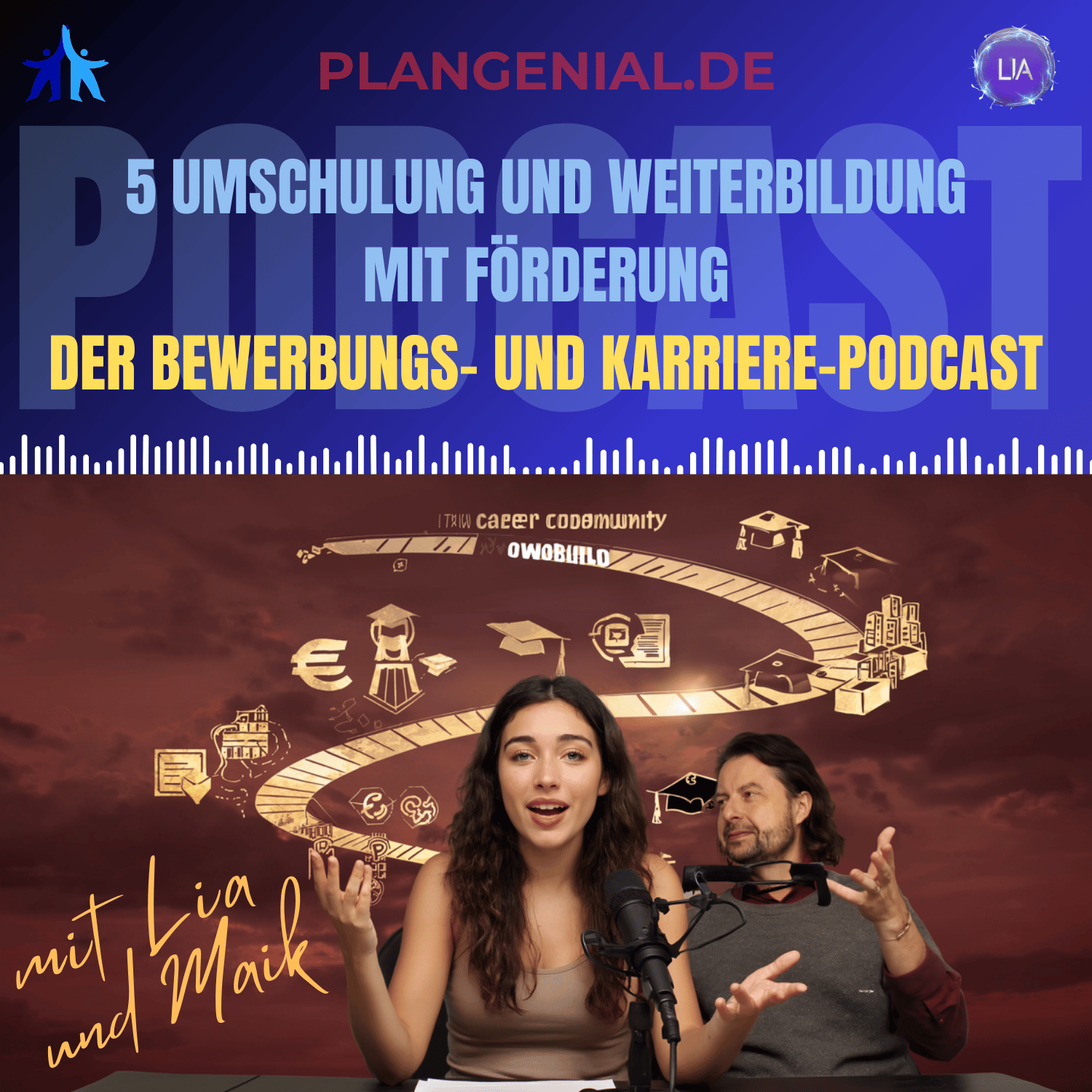 Podcast-Cover Folge 5: Umschulung und Weiterbildung mit Förderung